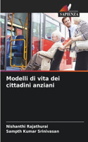 Modelli di vita dei cittadini anziani