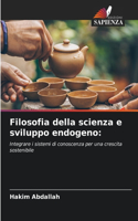 Filosofia della scienza e sviluppo endogeno