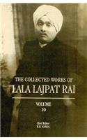 Collected Works of Lala Lajpat Rai