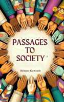 Passages to Society