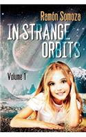 In Strange Orbits - Volume 1