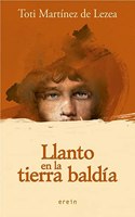 Llanto en la tierra baldia