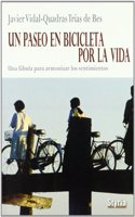 UN PASEO EN BICICLETA POR LA VIDA