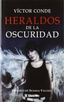 Heraldos de la Oscuridad (Spanish Edition)