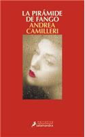 La Piramide de Fango (Montalbano 27)