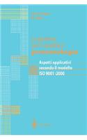 La Gestione Per La Qualita in Pneumologia: Aspetti Applicativi Secondo Il Modello ISO 9001:2000