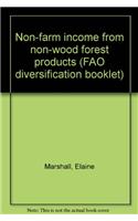 Non-Farm Income from Non-Wood Forest Products