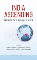 India Ascending: The Rise of a Global Player