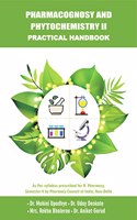 Pharmacognosy And Phytochemistry II Practical Handbook
