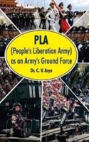 PLA (People's Liberation Army) as an Army's Ground Force