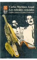 Los Rebeldes Vencidos