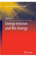 Energy Internet and We-Energy