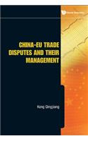 China-Eu Trade Disputes and Their Management