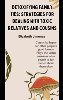 Detoxifying Family Ties