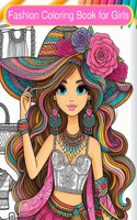 Fashion Coloring Book for Girls Ages 8-12 years old