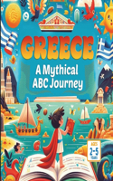 Greece A Mythical ABC Journey