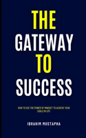 Gateway to Success
