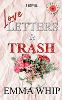 Love Letters & Trash
