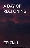 A Day of Reckoning