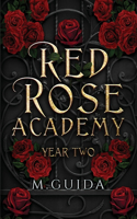 Red Rose Academy Year Two: Paranormal Academy Romance