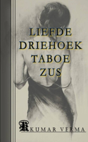 Liefde Driehoek Taboe Zus