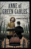 Anne of Green Gables Annotated