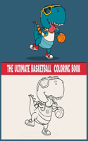 The Ultimate Basketball Coloring Book