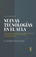 Didáctica e implementación de nuevas tecnologías en el aula