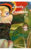 Lonely Creatures