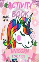 Activity book unicorn for kids Ages 4-8