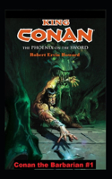 The Phoenix on the Sword Annotated (Conan the Barbarian #1)