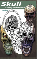 Skull coloring books for adults: Sugar skull coloring book