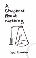 Chapbook About Nothing