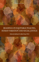 Readings on Equitable Policing, Human Variation and Social Justice
