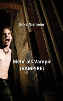 Mehr als Vampir (VAMPIRE)