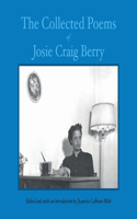 Collected Poems of Josie Craig Berry