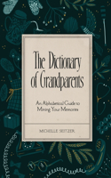 Dictionary of Grandparents