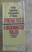 Synergetics 2: Explorations in the Geometry of Thinking
