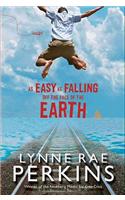 As Easy as Falling Off the Face of the Earth