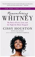 Remembering Whitney: My Story of Love, Loss, and the Night the Music Stopped(English)