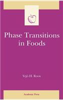 Phase Transitions in Foods