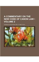 A Commentary on the New Code of Canon Law (Volume 2)