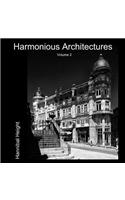 Harmonious Architectures - Volume 2