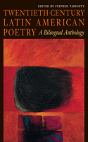 Twentieth-Century Latin American Poetry