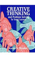 Creative Thinking and Problem Solving for Young Learners