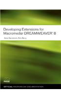 Developing Extensions for Macromedia Dreamweaver 8