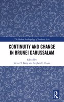 Continuity and Change in Brunei Darussalam