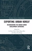 Exporting Urban Korea?