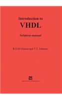 Introduction to VHDL: Solutions Manual