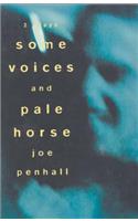 Some Voices Pale Horse